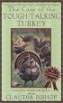 The Case of the Tough-Talking Turkey (The Casebooks of Dr. McKenzie)
