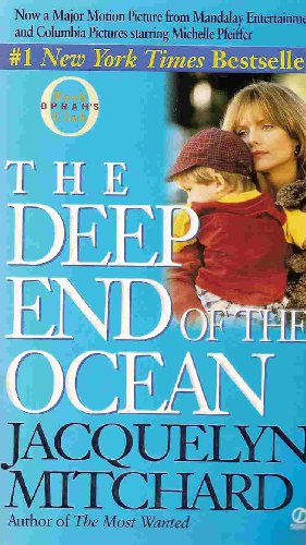 The Deep End of the Ocean By Jacquelyn Mitchard (A Signet Book)