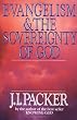 Evangelism and The Sovereignty Of God