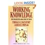 Working Knowledge: How Organizations Manage What They Know