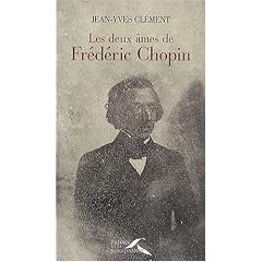 Les deux �mes de Fr�d�ric Chopin