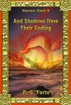 And Shadows Have Their Ending (Oberon)