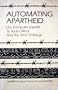 Automating apartheid: U.S. computer exports to South Africa and the arms embargo
