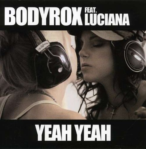 Bodyrox - Yeah Yeah (D