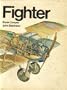 Fighter;: A history of fighter aircraft