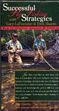 Successful Fly Fishing Strategies, Volume 1 (How To Observe, Analyze & Perform) [VHS]