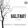 Solitary: The Solitary Tales, Book 1
