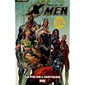 X-Men, Tome 3 : La fin de l'histoire