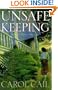 Unsafe Keeping