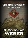 Solomon's Key: The CODIS Project A Conspiracy Thriller (Solomon's Key)