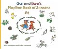 Guri and Gura's Playtime Book of Seasons (Guri and Gura)