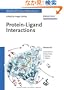 Protein-Ligand Interactions (Methods and Principles in Medicinal Chemistry)
