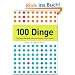 100 Dinge, die jeder Designer �ber  Menschen wissen muss: So ticken wir!