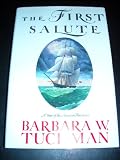 The First Salute: A View of the American Revolution