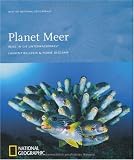 Best of National Geographic: Planet Meer: Reise in die Unterwasserwelt - Laurent Ballesta