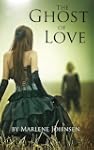 The Ghost Of Love