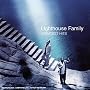 Lighthouse Family - Greatest Hits (+2 Bonus Tracks)