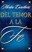Búsqueda : Del Temor A La (Spanish Edition)