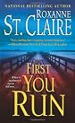 First You Run