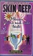 Skin Deep - M�nner haben`s auch nicht leicht