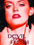 Devil in the Flesh
