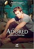 Adored - Diary of a Porn Star
