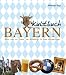 Produkt-Bild: Kultbuch Bayern: Alles was wir lieben: von Alt&ouml;tting bis zum Wolpertinger