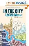 In the City: A Celebration of London Music