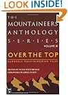 Over the Top: Humorous Mountaineering Tales (Mountaineers Anthology, Vol. 3)