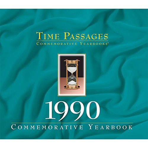 1990 Time Passages Yearbook - 25th Anniversary Gift