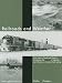 Railroads and Weather: From Fogs to Floods and Heat to Hurricanes, the Impacts of Weather and Climate on American Railroading