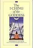 The I Ching of the Goddess