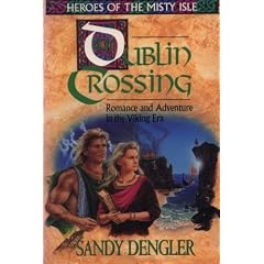 Dublin Crossing: Romance and Adventure in the Viking Era
