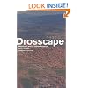 Drosscape: Wasting Land in Urban America