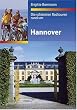 Die sch�nsten Radtouren rund um Hannover