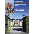 Die sch�nsten Radtouren rund um Hannover