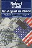 An agent in place