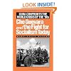 Che Guevara and the Fight for Socialism Today: Cuba Confronts the World Crisis of the '90s