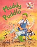 Muddy Puddle (Farmer Fred Stories)