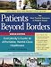 Patients Beyond Borders (Patients Beyond Borders: Everybody s Guide to Affordable, World-)