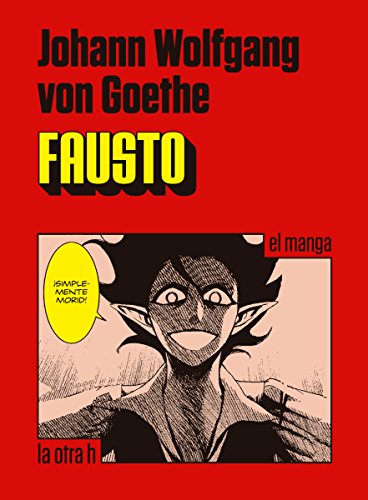 Fausto: el manga (Spanish Edition)