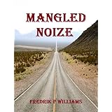 Mangled Noize