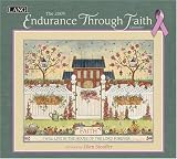 Endurance Through Faith by Ellen Stouffer 2009 Lang Wall Calendar