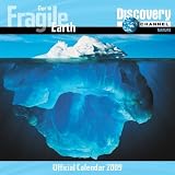 Our Fragile Earth 2009 Calendar