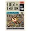 Voices of Freedom: A Documentary History (Third Edition)  (Vol. 2)