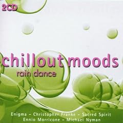 Chillout Moods: Rain Dance