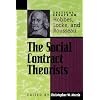 The Social Contract Theorists: Critical Essays on Hobbes, Locke, and Rousseau (Critical Essays on the Classics Series)