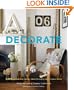 Decorate: 1,000 Design Ideas for Every Room in Your Home
