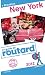 Guide du Routard New York (+ Brooklyn) 2012