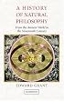 A History of Natural Philosophy: From the Ancient World to the Nineteenth Century
